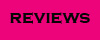 REVIEWS